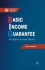 Image for Basic Income Guarantee : Your Right to Economic Security