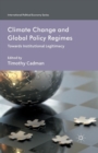 Image for Climate Change and Global Policy Regimes
