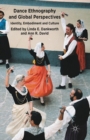 Image for Dance Ethnography and Global Perspectives : Identity, Embodiment and Culture