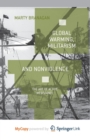 Image for Global Warming, Militarism and Nonviolence : The Art of Active Resistance