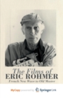 Image for The Films of Eric Rohmer