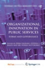 Image for Organizational Innovation in Public Services : Forms and Governance