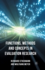 Image for Functions, Methods and Concepts in Evaluation Research