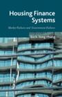 Image for Housing Finance Systems : Market Failures and Government Failures