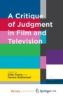 Image for A Critique of Judgment in Film and Television