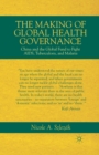 Image for The Making of Global Health Governance