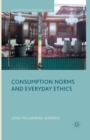 Image for Consumption Norms and Everyday Ethics