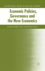 Image for Economic Policies, Governance and the New Economics