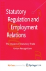 Image for Statutory Regulation and Employment Relations