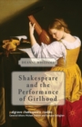Image for Shakespeare and the Performance of Girlhood