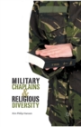 Image for Military Chaplains and Religious Diversity