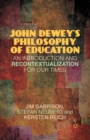 Image for John Dewey’s Philosophy of Education