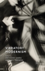 Image for Vibratory Modernism