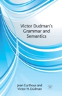 Image for Victor Dudman&#39;s Grammar and Semantics