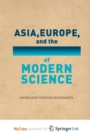 Image for Asia, Europe, and the Emergence of Modern Science