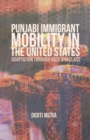 Image for Punjabi Immigrant Mobility In the United States