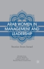 Image for Arab Women in Management and Leadership : Stories from Israel