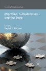 Image for Migration, Globalization, and the State