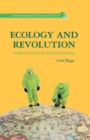 Image for Ecology and Revolution : Global Crisis and the Political Challenge