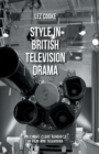 Image for Style in British Television Drama