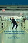 Image for Chinese Modernity and the Individual Psyche