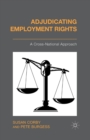 Image for Adjudicating Employment Rights : A Cross-National Approach