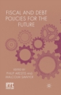 Image for Fiscal and Debt Policies for the Future