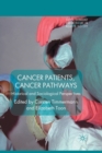Image for Cancer Patients, Cancer Pathways