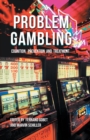 Image for Problem Gambling : Cognition, Prevention and Treatment