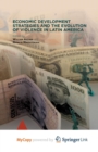 Image for Economic Development Strategies and the Evolution of Violence in Latin America