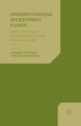 Image for Understanding Investment Funds : Insights from Performance and Risk Analysis