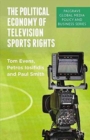 Image for The Political Economy of Television Sports Rights