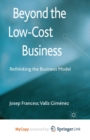 Image for Beyond the Low Cost Business