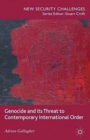 Image for Genocide and its Threat to Contemporary International Order