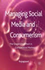 Image for Managing Social Media and Consumerism : The Grapevine Effect in Competitive Markets