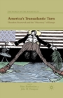 Image for America&#39;s Transatlantic Turn