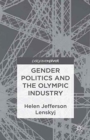 Image for Gender Politics and the Olympic Industry