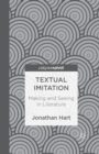 Image for Textual Imitation: Making and Seeing in Literature