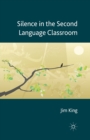 Image for Silence in the Second Language Classroom