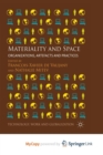 Image for Materiality and Space