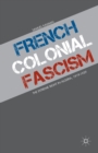 Image for French Colonial Fascism