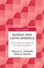Image for Russia and Latin America : From Nation-State to Society of States