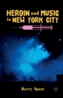Image for Heroin and Music in New York City