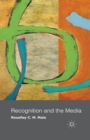 Image for Recognition and the Media