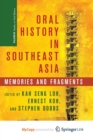 Image for Oral History in Southeast Asia
