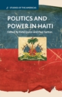 Image for Politics and Power in Haiti