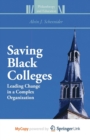 Image for Saving Black Colleges