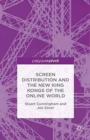 Image for Screen Distribution and the New King Kongs of the Online World