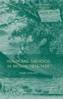 Image for Health and Girlhood in Britain, 1874-1920