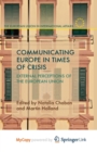 Image for Communicating Europe in Times of Crisis